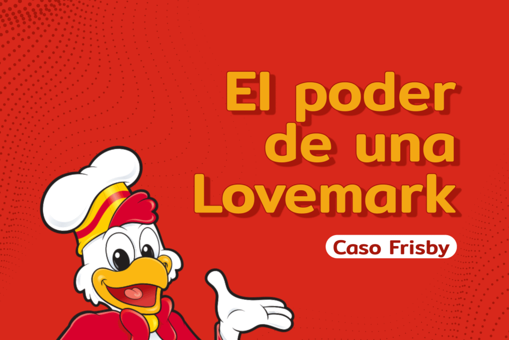 Blog mayo6 frisby poder lovemark portada 2